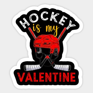 Hockey Is My Valentine Hockey Lover Valentines Day Mens Boys Sticker